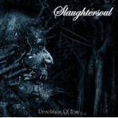 Slaughtersoul : Desolation of Fear
